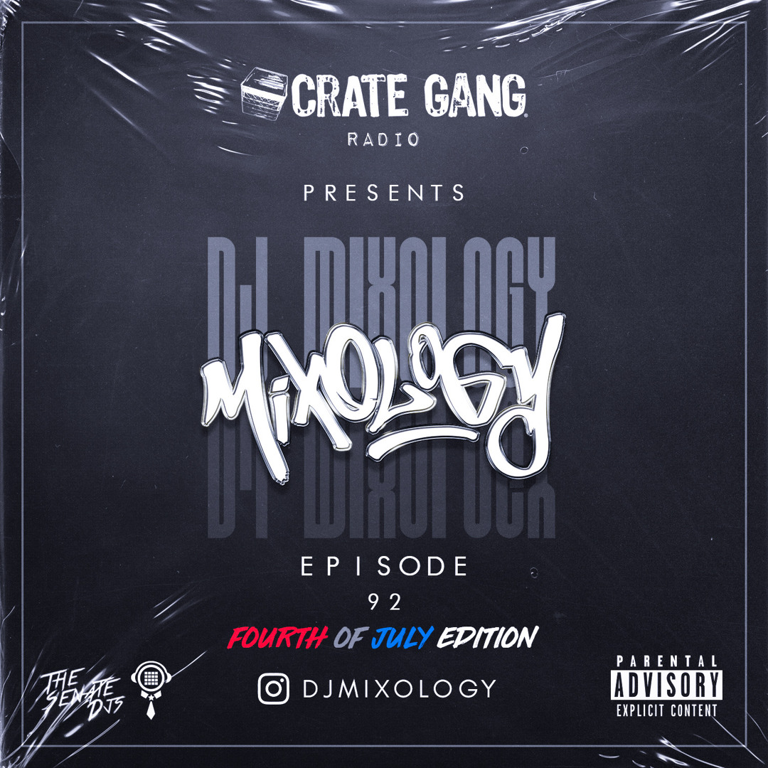 Crate Gang Radio Mixshow (Fourth of July Edition) (Dirty) cover artwork