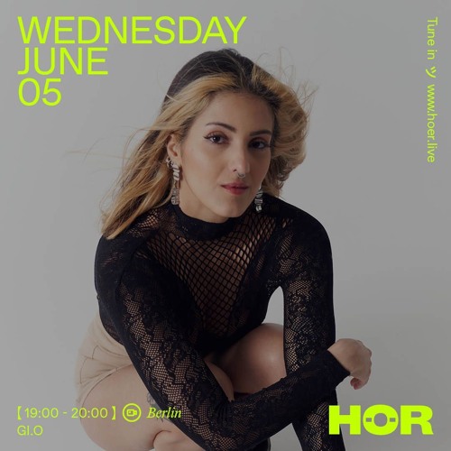 GI.O @ HÖR - June 5 / 2024
