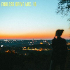 Endless Drive Mix.16