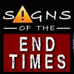 Signs of the End Times