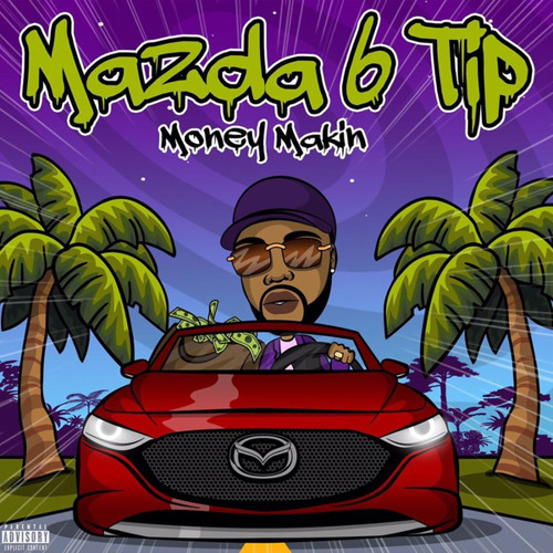Stream Mazda 6 Tip by Money Makin | Listen online for free on SoundCloud