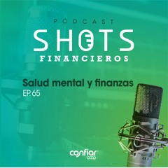 Ep 65 Salud mental y finanzas