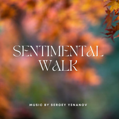 Sentimental Walk – Romantic Autumn Piano Music | Cinematic Neoclassical by Melodrama