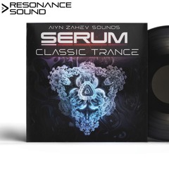 Aiyn Zahev Sounds - Serum Classic Trance Demo