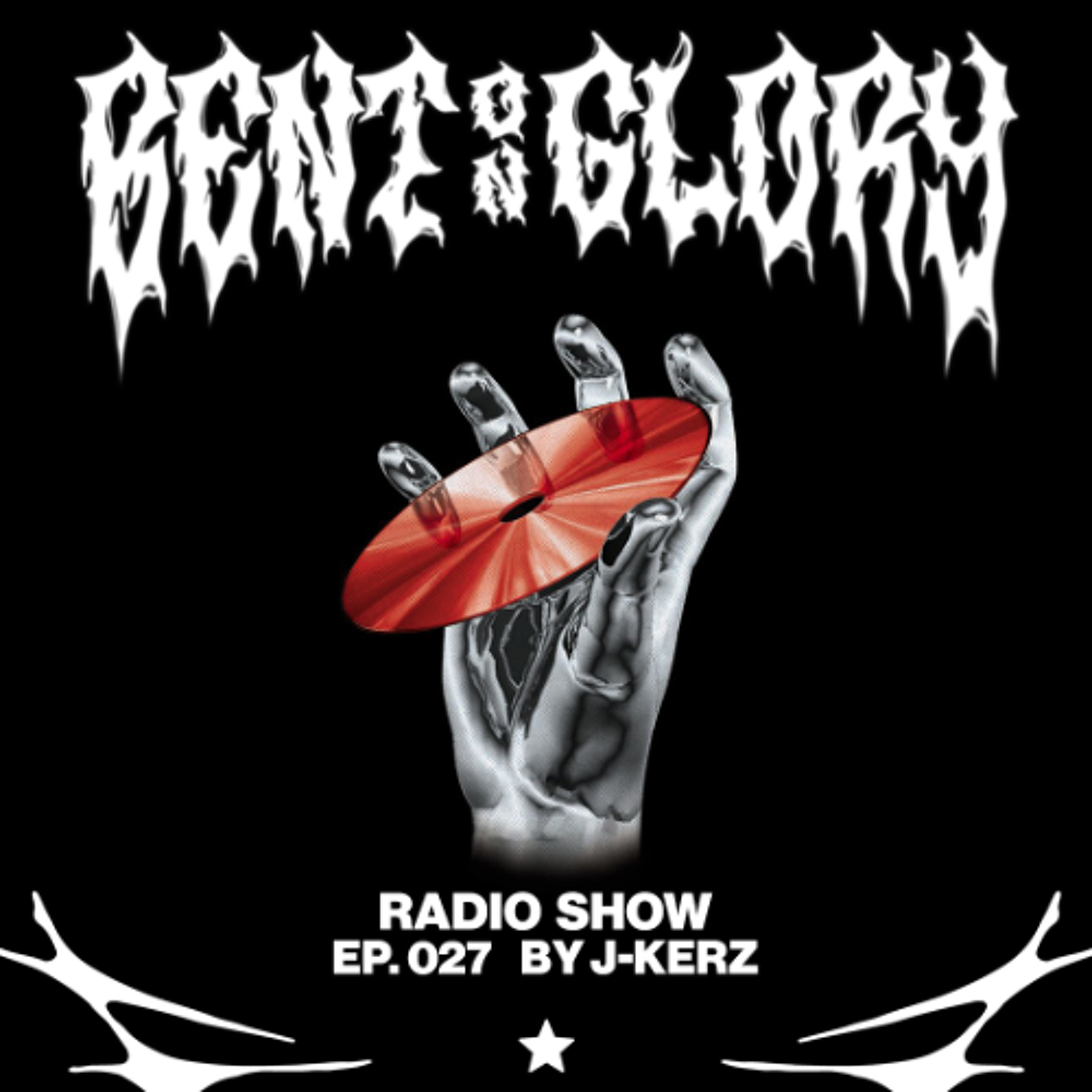 BENT ON GLORY RADIO EP. 027 episode artwork