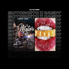 Lirico En La Casa x Plan B - Motorcito x Candy (Karu Mashup)