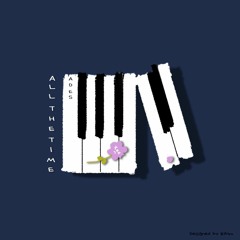 All The Time - PRESENT