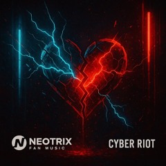 Electric Heartbreak (Cyber Riot)