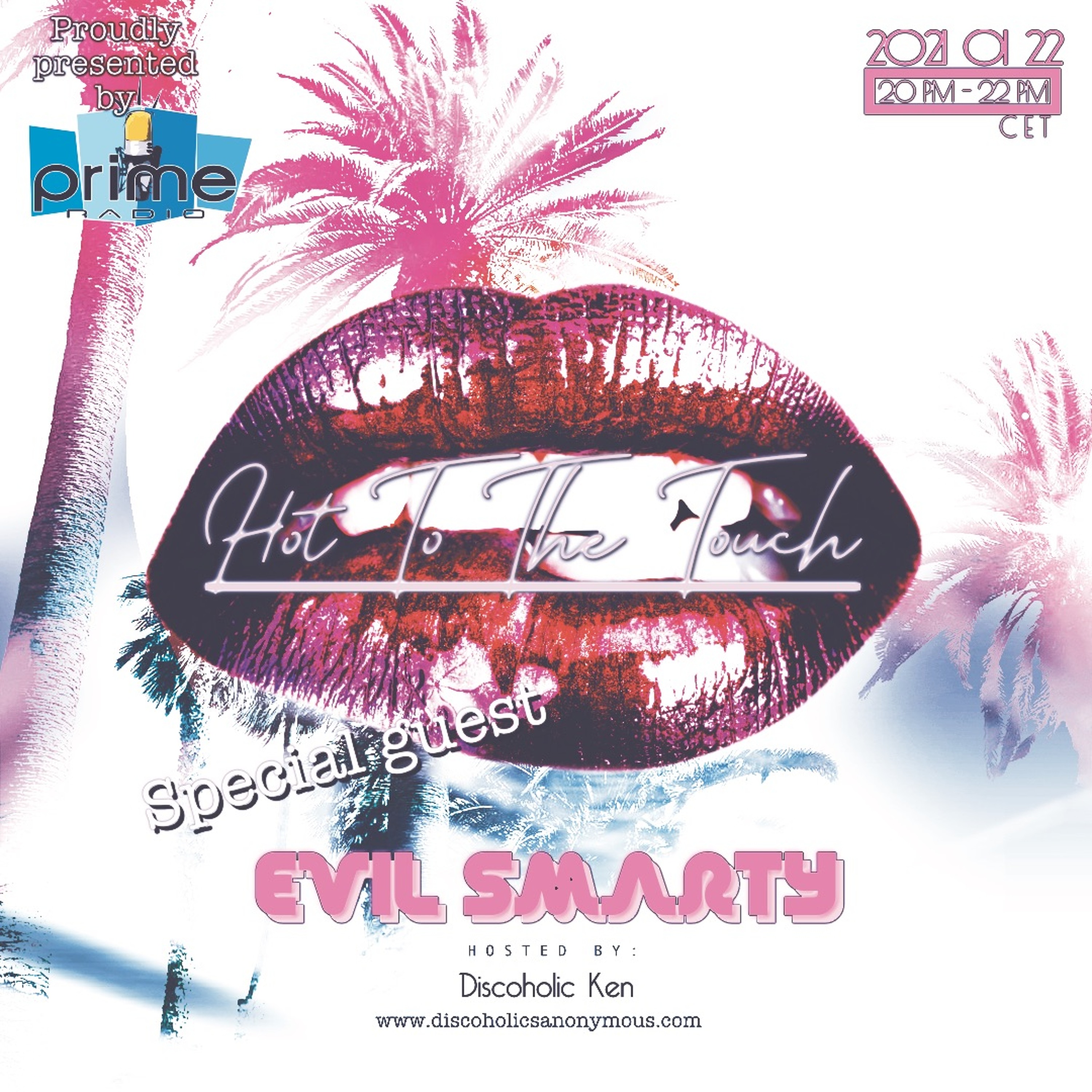 Discoholics Anonymous presents Hot To The Touch