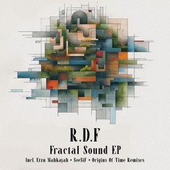 PREMIERE: R.D.F - Fractal [DTR011]