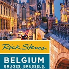 [Read] EBOOK EPUB KINDLE PDF Rick Steves Belgium: Bruges, Brussels, Antwerp & Ghent by  Rick Steves