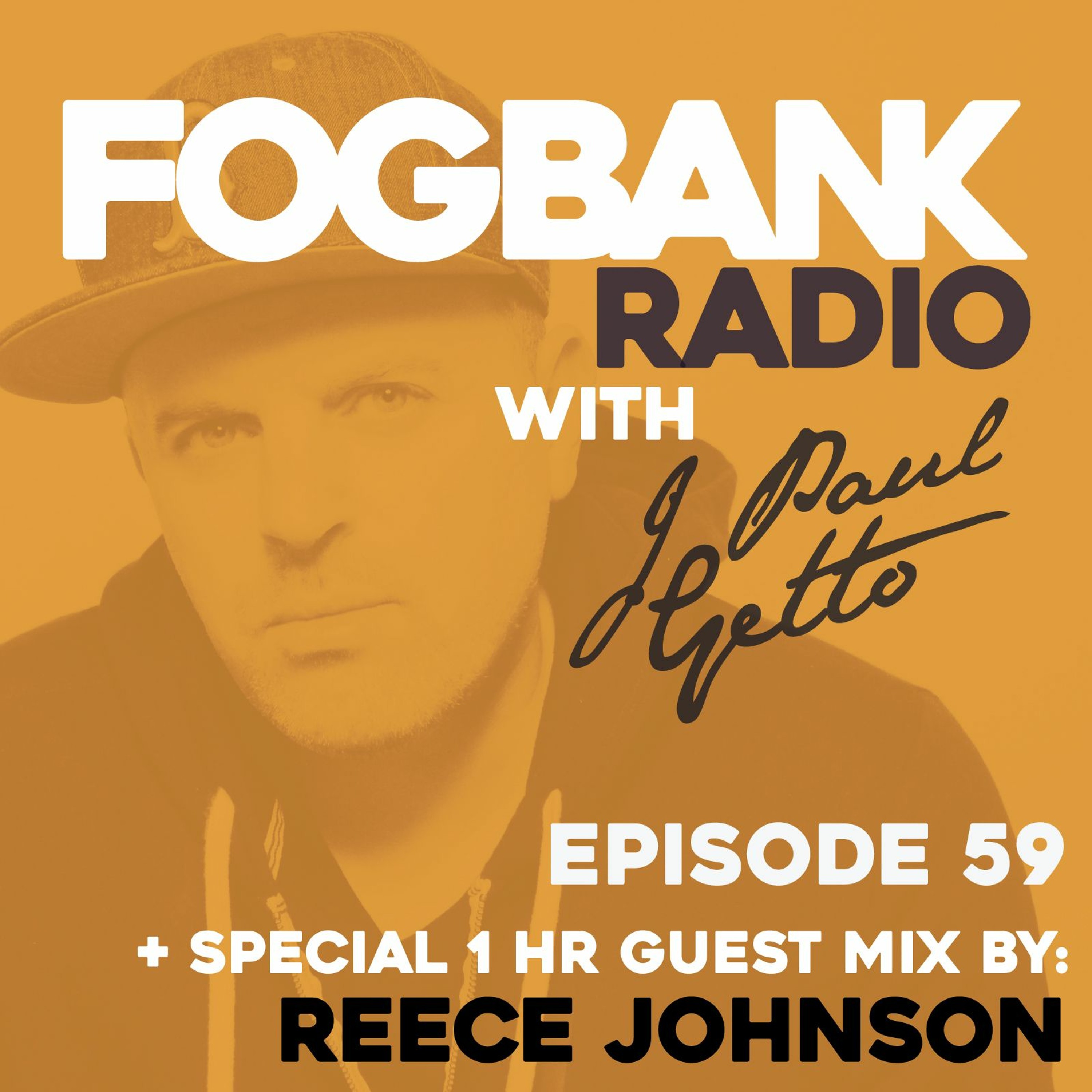 Fogbank Radio with J Paul Getto