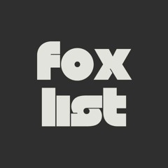 #FOXLIST