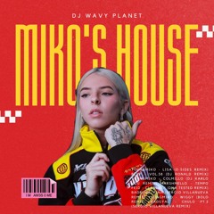 MIKO'S HOUSE: Young Miko Dance Mix by Wavy Planet