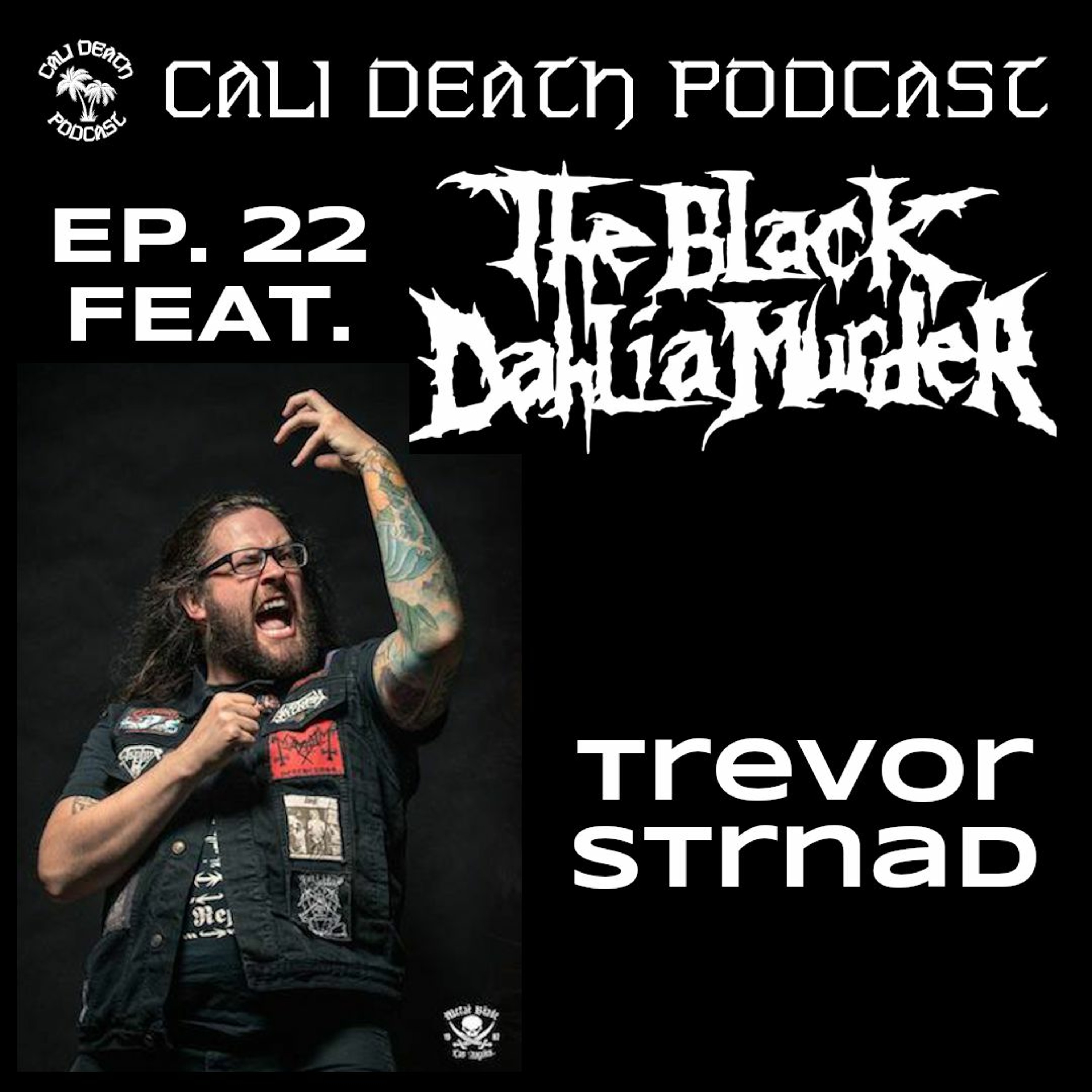 Cali Death Podcast