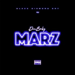 MARZ - DEEBABY (CHOPPED AND SCREWED[DICED AND BOLTED])