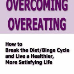 [Download] KINDLE 🎯 Overcoming Overeating by  Jane R. Hirschmann &  Carol H. Munter