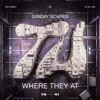 Sunday Scaries - Where They At  [Radio Edit]