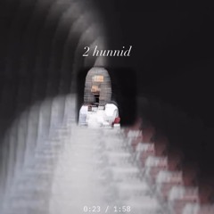 SOSER - 2HUNNID (FULL SNIPPET)