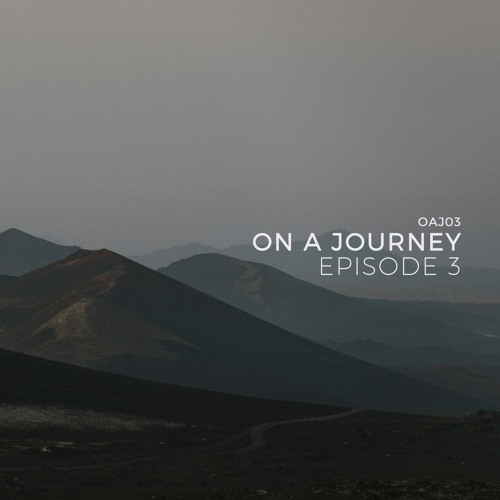 On A Journey #3, Jul 2024