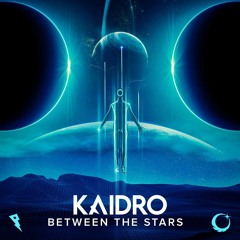 Kaidro - Between The Stars