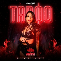 Taboo (Naya Live Set)