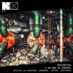 Buchecha - I Am Now In Control (DOSTROIC Remix)