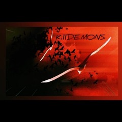 Killer Attitude/ David Reavis/ KillDEMONS