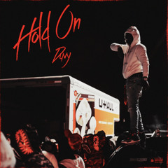 Hold On