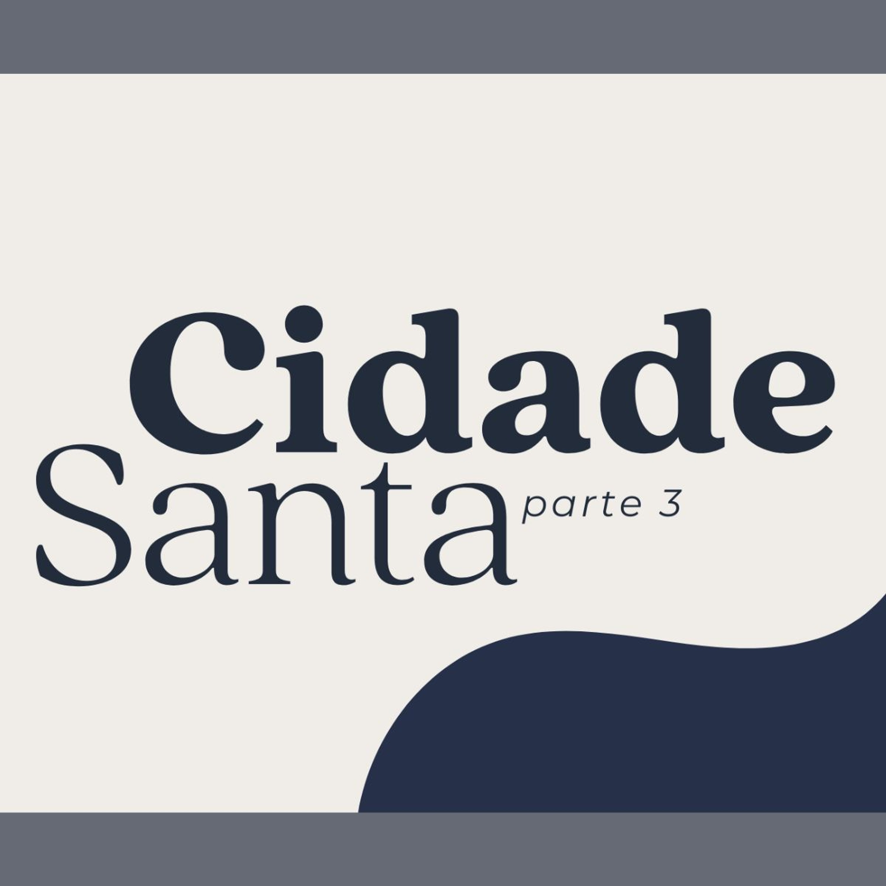 Cidade Santa (Parte 3) - Gabriel Manzoni