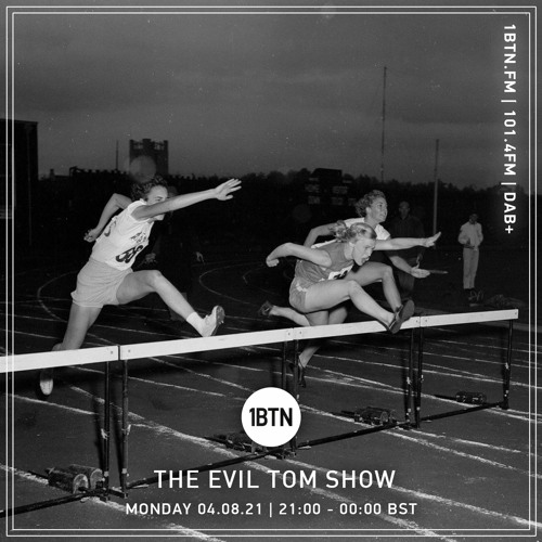 The Evil Tom Show - 04.08.2021