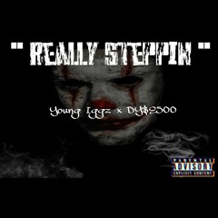 "REALLY STEPIN" - Young Iggz x DY$E500 (Official Audio) Mixed and Mastered by Adrian Flores 4r