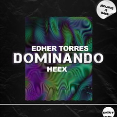 HEEX X EDT - DOMINANDO