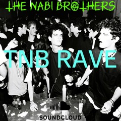 TNB RAVE
