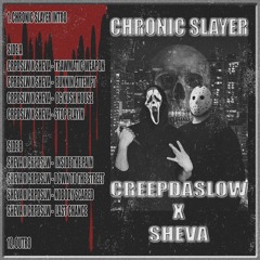 Chronic Slayer Intro