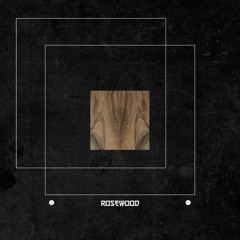 ホ Rosewøød [Exemplar 3]