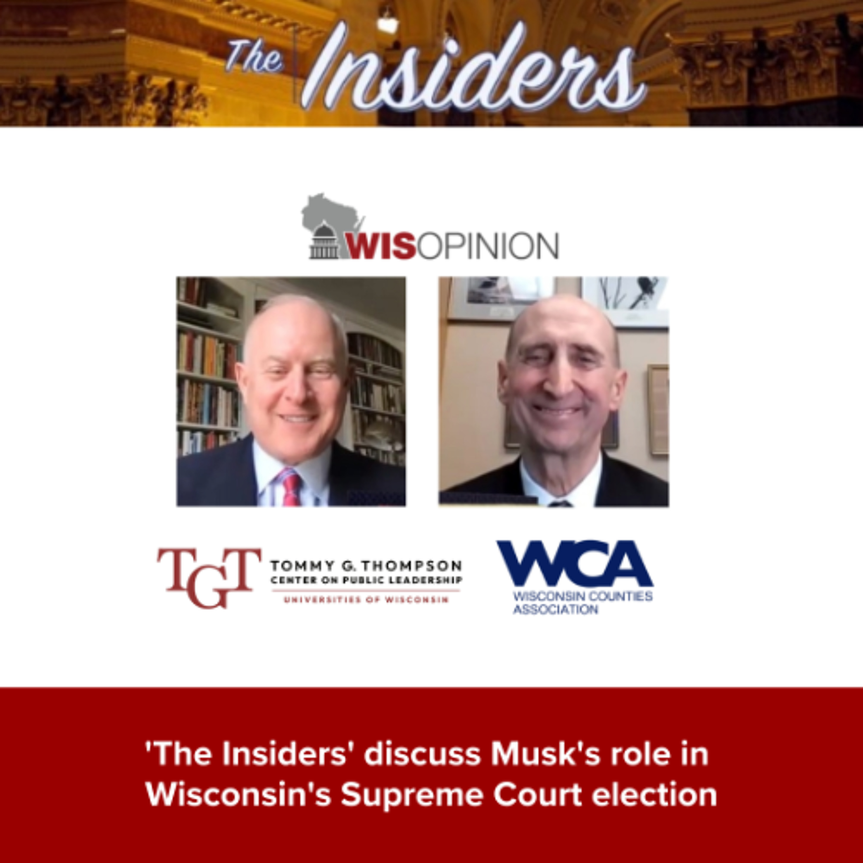 WisOpinion: 'The Insiders' discuss Musk's role in Wisconsin's Supreme Court election episode artwork