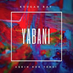 Aşkın Nur Yengi - Gel Yabani Gör Halimi (TikTok Remix)