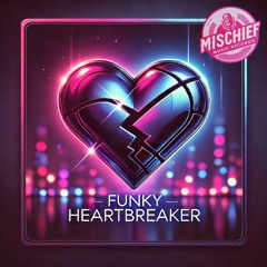 Funkytown Heartbreaker