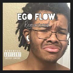 EGO FLOW REMASTERED