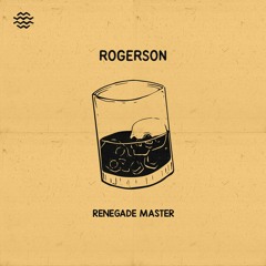 Wildchild - Renegade Master (Rogerson Remix)