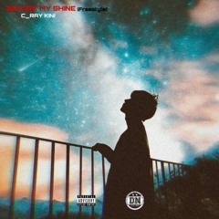 Before_My_Shine_(Freestyle) [Prod. By Khoubi]