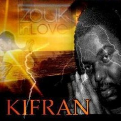 Dj Kifran972 Mix Zouk Rétro Année 2000  mars 2020