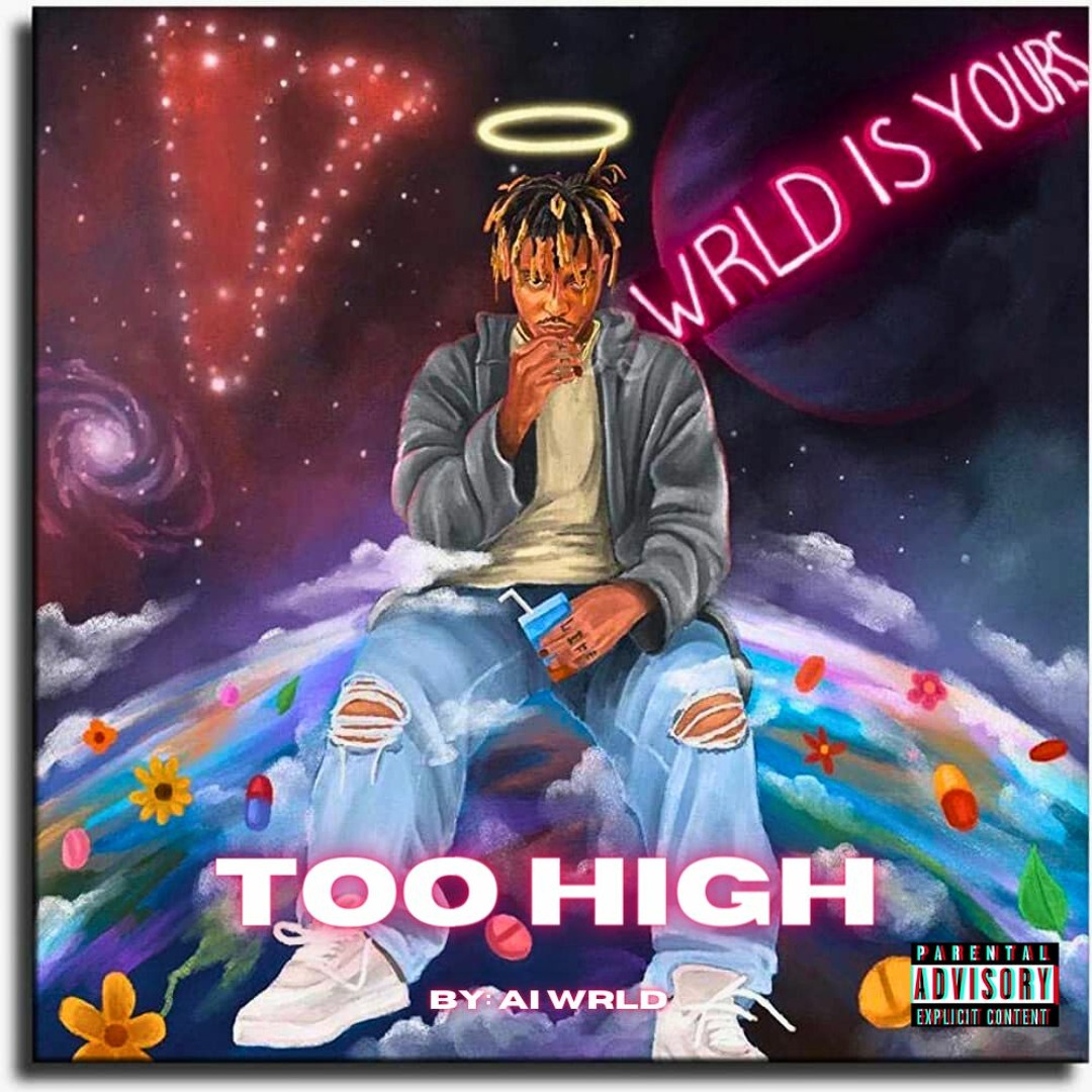 I Took It Too Far Juice Wrld Listen to Juice Wrld - Too High by Ai Central in unreleased juice Wrld