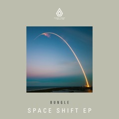 Bungle - Space Shift
