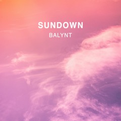 Balynt - Sundown [Vlog No Copyright Music Release]