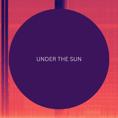 ItsMieg - UNDER THE SUN