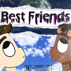 best friends (prod by. nejdos)