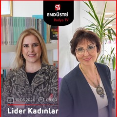 Uzm.Dr.Nur Topcu - Tuğba Dedeoğlu ile Lider Kadınlar