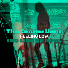 Feeling low (Deep house)